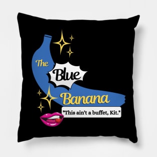 The Blue Banana Club Pillow