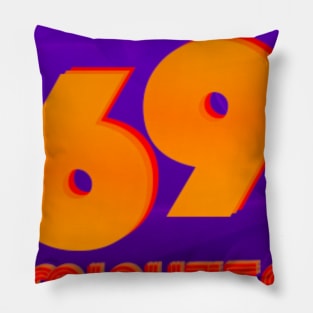 69 Minutes Pillow