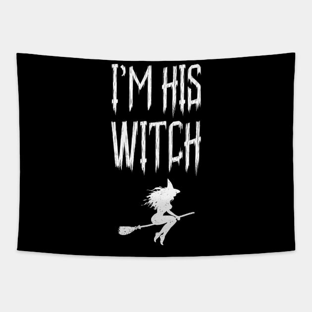 I'm His Witch Fun Matching Halloween For Couples Tapestry by trendingoriginals