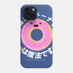 Magical Donut Is Magical Phone Case