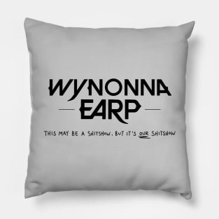 Wynonna Earp is OUR Show Pillow