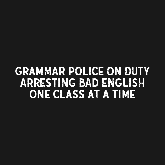 Grammar police on duty by trendynoize