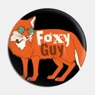 Foxy guy Pin