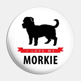 I Love My Morkie Pin
