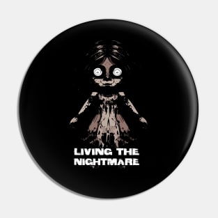 Creepy Scary Doll Living The Nightmare October 31st Horror Pin