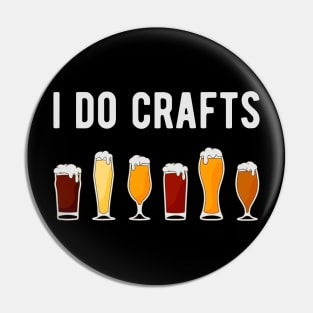 I Do Crafts I - Beer Lover Pin