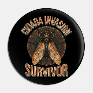 Cicada Invasion Survivor 2024 Brood XIX und XIII Pin