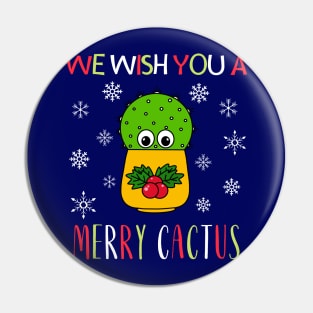 We Wish You A Merry Cactus - Cute Cactus In Christmas Holly Pot Pin
