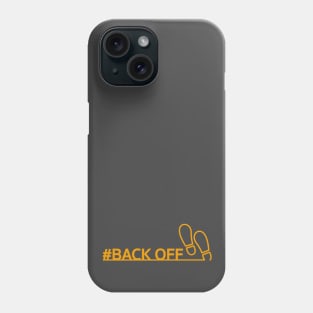 #BACKOFF Movement Phone Case