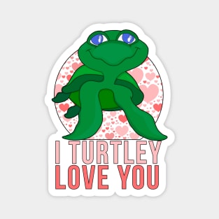 I Turtley Love You Magnet