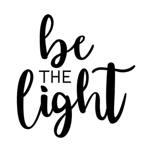 Be The Light Black T-Shirt