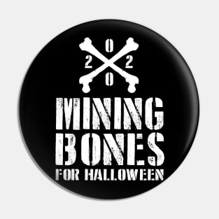 Scary Mining Bones Halloween Artwork Pin