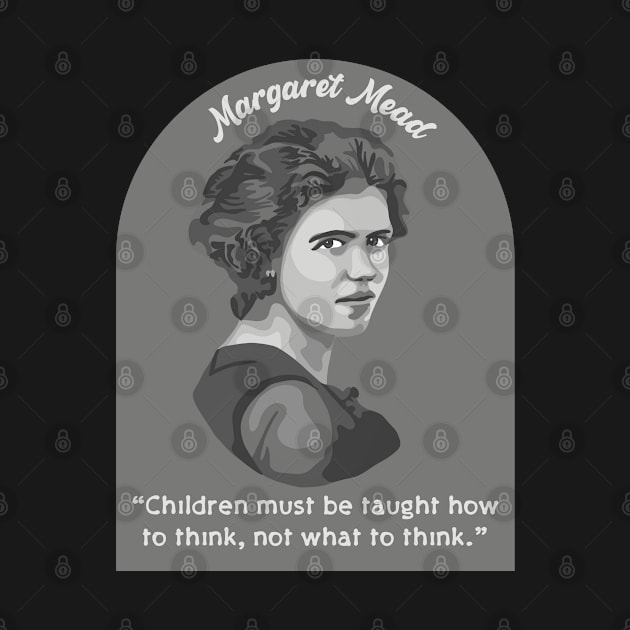 Margaret Mead Portrait and Quote by Slightly Unhinged