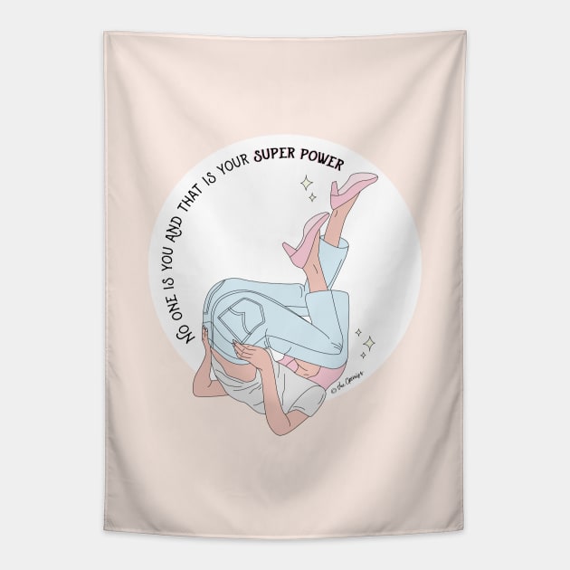 No One Is You - And that Is Your Superpower Tapestry by TheOptimist