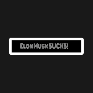 Elon Musk SUCKS - Double T-Shirt