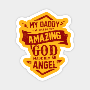 My daddy Amazing Magnet