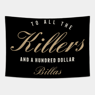 To All The Killers Tapestry