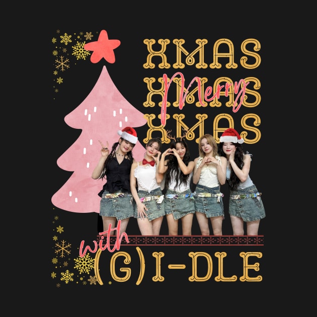 Merry Xmas With (G)I-dle by wennstore