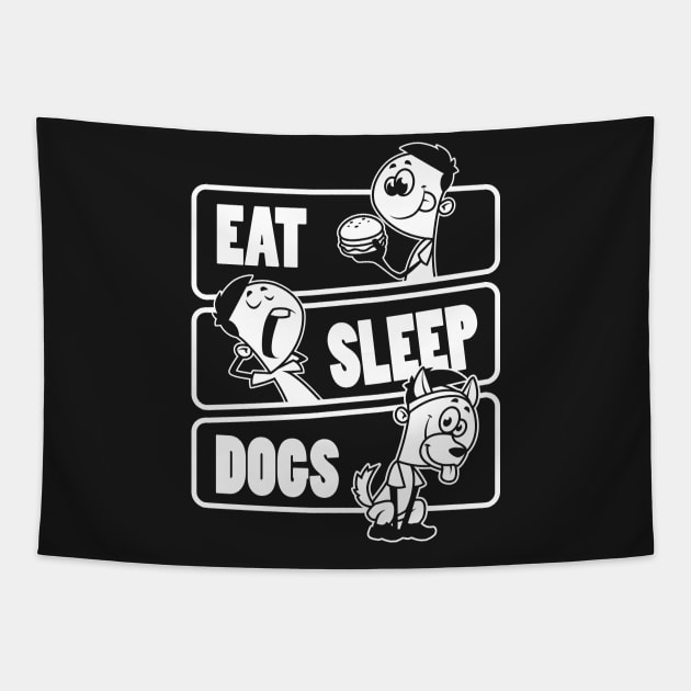 Eat Sleep Dogs - Dog Pet Puppy Lover Gift graphic Tapestry by theodoros20