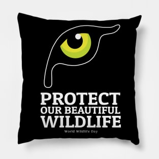 Protect our beautiful Wildlife Pillow