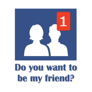 facebook new friend T-Shirt