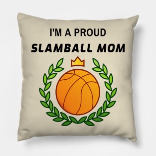 Proud Slamball Mom Pillow