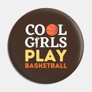 Cool Girls Play Basketball – White & Orange Typography with Stylish Basketball Illustration Pin