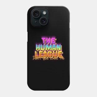 Don't You Want Me Phone Case