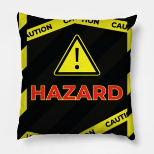 HAZARD-CAUTION Pillow