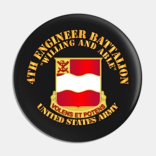 4th Engineer Bn -  Willing and Able Pin