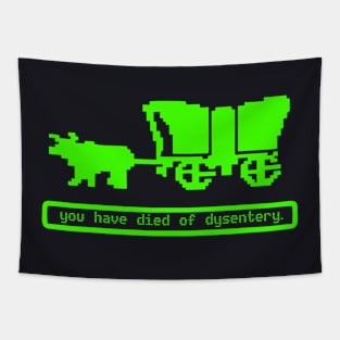 You Have Died of Dysentery Tapestry