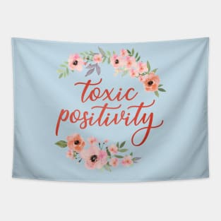 Toxic Positivity Tapestry