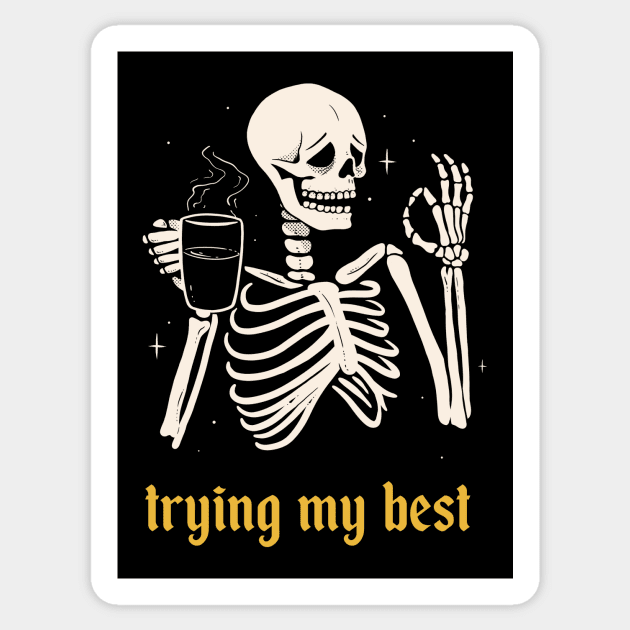 Trying My Best