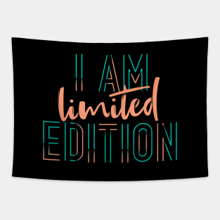 I Am Limited Edition Tapestry