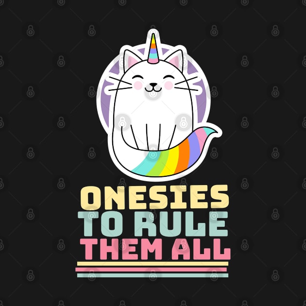 Onesies To Rule Them All Unicorn Cat by BonfireandPuns