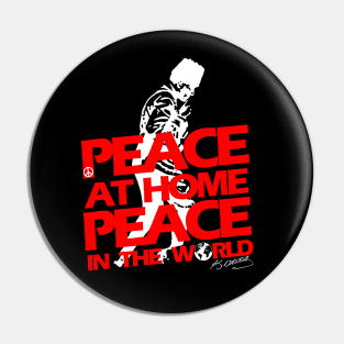 Peace at Home Peace in the World Pin