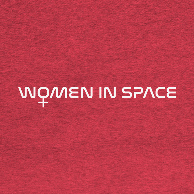 Disover Women in Space: Kate Rubins - Women In Space - T-Shirt