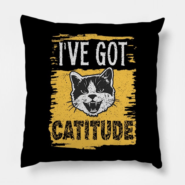 Funny I've Got Catitude Distressed Design Pillow by TF Brands