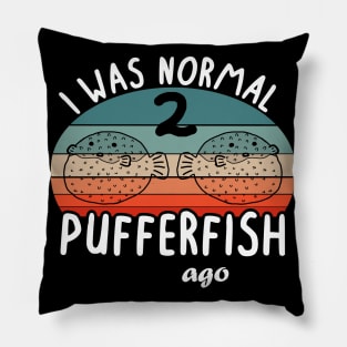 Normal blowfish blowfish saying girl gift Pillow