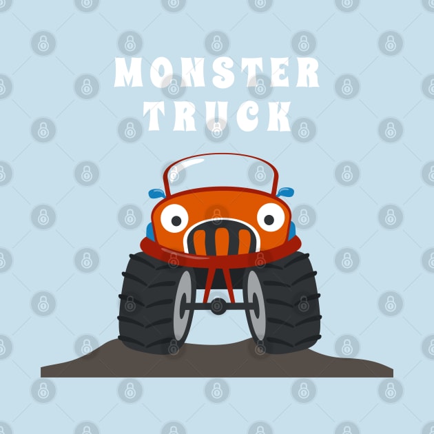 illustration of monster truck with cartoon style. by KIDS APPAREL