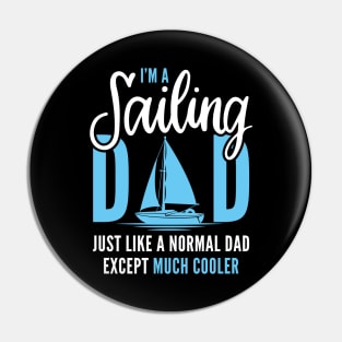 I’m A Sailing Dad Pin