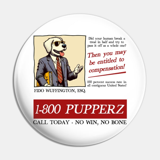 Pupper Lawyer Pin by DankFutura