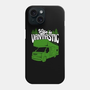 Life Is Vantastic Camper Van Owner Gift Phone Case