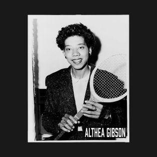 Althea Gibson T-Shirt