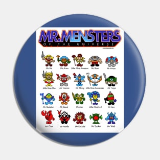 Mr. Mensters of the Universe Pin