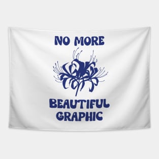 No more beautiful graphic Tapestry