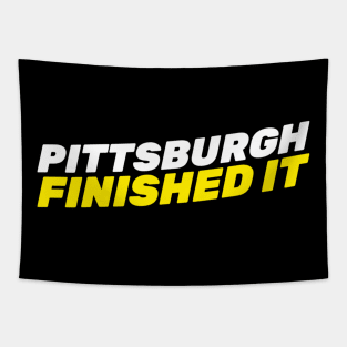 Pittsburgh Finished It Tapestry