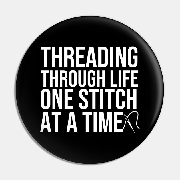 funny Stitching Quote Pin by The Jumping Cart