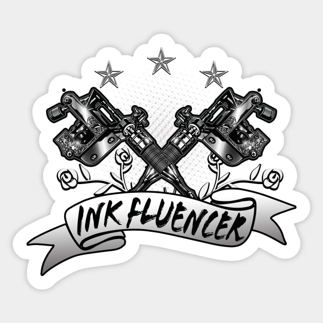 Ink-fluencer Tattoo Artist - Tattoo Artist Gifts - Sticker