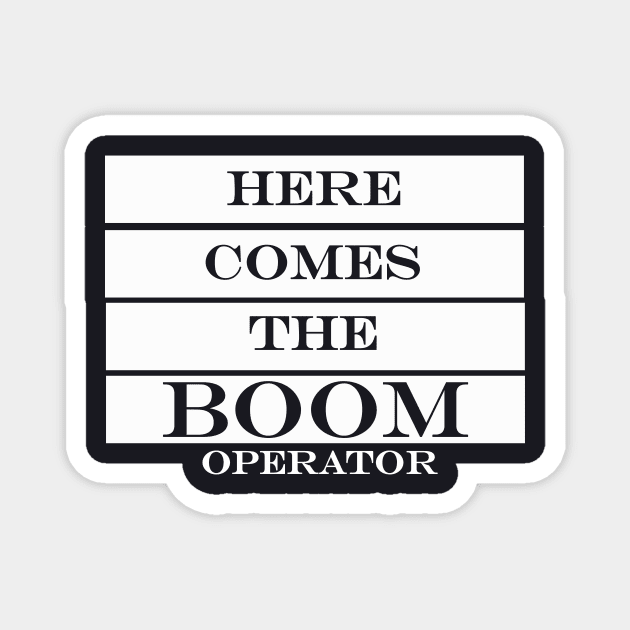 here comes the boom operator Magnet by NotComplainingJustAsking